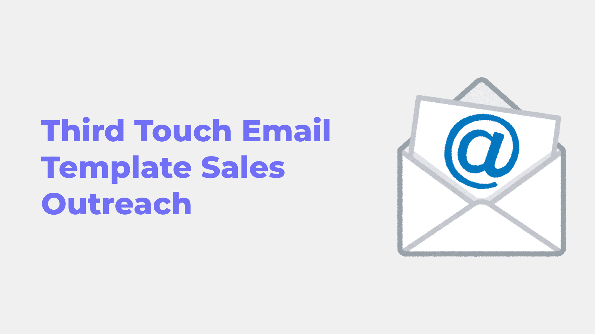 Third Touch Email Template